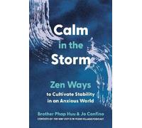 Calm in the Storm, Brother Phap Huu, Paperback