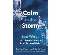 Calm in the Storm by Brother Phap Huu Paperback