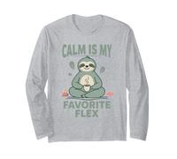 Calm is My Favorite Flex Embrace Inner Peace and Joy Long Sleeve T-Shirt