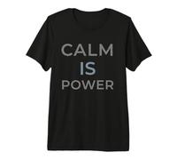 Calm is Power - Distressed Minimal Zen Design Unisex Premium T-Shirt