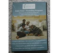 Calm Kids Parenting Program - Discover the Secrets to Create the Calm Home Your Kids Need