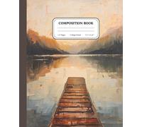 Calm Lake Reflection Notebook: Relaxing Nature Journal for Stress Relief & Focus: Golden Hour Sunset, Still Water & Peaceful Escape - Aesthetic Writing diary for Mindfulness, Productivity & Clarity