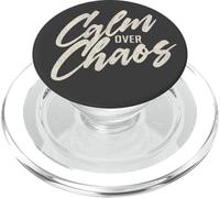 Calm Over Chaos, Encouraging Hand Lettered Message PopSockets PopGrip for MagSafe