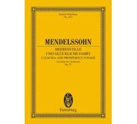 Calm Sea and Prosperous Voyage op. 27 Study score orchestra Mendelssohn Barthold