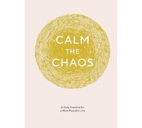 Calm the Chaos Journal, Nicola Ries Taggart,