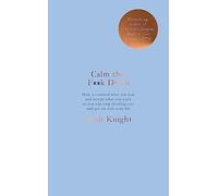 Calm the F**k Down (A No F*cks Given Guide)