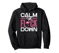 Calm the Flock Down Funny Flamingo Pullover Hoodie