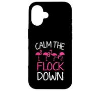 Calm The Flock Down Funny Pink Flamingo Summer Case for iPhone 16