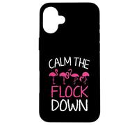 Calm The Flock Down Funny Pink Flamingo Summer Case for iPhone 16 Plus