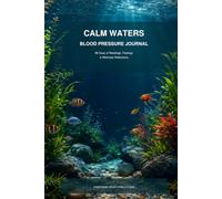 Calm Waters: Blood Pressure Journal