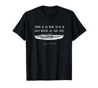 Calm Waters - Jane Austen Persuasion Quote - T-Shirt