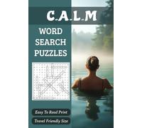 Calm Word Search Puzzle Book: Word Find Puzzles On Calming Words | Easy-to-Read Print, Easy-to-Carry 6x9 inches, 50+ Puzzles, Gift for Special Occasions