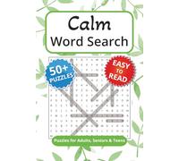 Calm Word Search Puzzle Book: Word Searches with Easy to Read Print about Calm, Stress and Anxiety Relief, Relax and More | 6x9 inches, 110 pages | ... Gift for Vacations, Holidays and Free Times