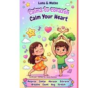 Calma Tu Corazon - Calm your Heart
