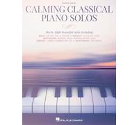 Calming Classical Piano Solos.