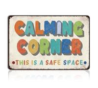Calming Corner Metal Sign - Mental Health Office Decor, This is a Safe Space Tin Sign for Classroom, Therapy Counselor Room, Kids Room Positive Wall Art, 8x6 Inch