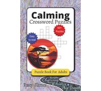 Calming Crossword Puzzle: Relaxing Word Searches and Mindful Puzzles to Ease Stress and Restore Calm