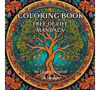 Calming Tree of Life Coloring Book: 50 Simple, Easy and Calming Mandala style Coloring