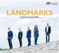 Calmus Ensemble - Landmarks