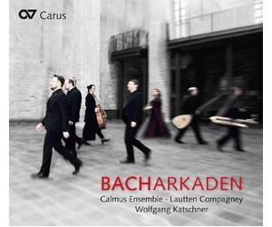 Calmus Ensemble/Lautten Compagney - Bacharkaden