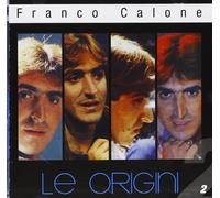Calone Franco - Le Origini 2