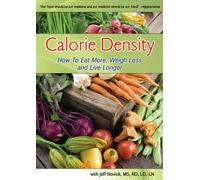 Calorie Density: How to Eat More Weigh Less [DVD] [Region 1] [US Import] [NTSC]