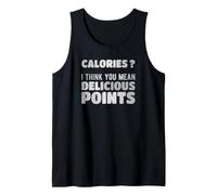 Calories i Think You Mean Delicious Points Tank Top