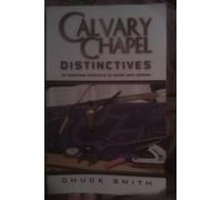 Calvary Chapel Distinctives