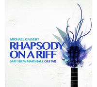 CALVERT,MICHAEL - Rhapsody on a Riff