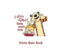 Calvin and Hobbes: Daily comic strip Trivia Quiz Book