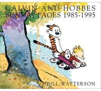Calvin and Hobbes: Sunday Pages 1985-1995 by Watterson, Bill (2001) Paperback