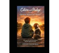 Calvin and Pudge and the Question Adults Can't Answer: Some questions don't have answers. And that might be the point
