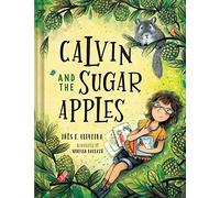 Calvin and the Sugar Apples