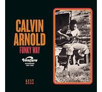 Calvin Arnold - Funky Way: Venture Recordings 1967-1969