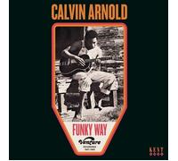Calvin Arnold Funky Way: Venture Recordings (Vinyl) 12" Album
