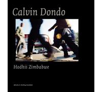 Calvin Dondo: Hodhii/ Zimbabwe