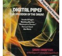 Calvin Hampton - Digital Pipes: The Splendor of the Organ