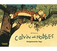 Calvin & Hobbes 08 - Ereignisreiche Tage