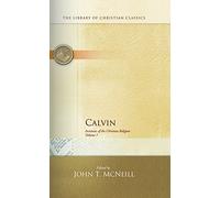 Calvin: Institutes of the Christian Religion (2 volume set)