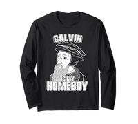 Calvin is My Homeboy Tee - John Calvin Tee Long Sleeve T-Shirt