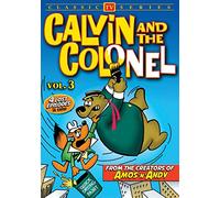 Calvin & The Colonel: Volume 3