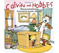 Calvin Und Hobbes: Wissenschaftlicher Fortschritt Macht Boing