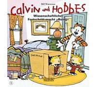 Calvin Und Hobbes: Wissenschaftlicher Fortschritt Macht Boing