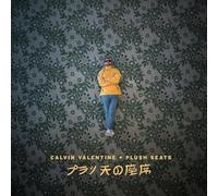 Calvin Valentine - Plush Seats [VINYL]