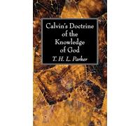 Calvin's Doctrine of the Knowledge of God