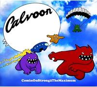 Calvoon - Coming on String 2 the Maximum