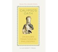 Calypso's Oath: On Biased Traditions in Philosophy