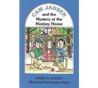 Cam Jansen and the Mystery at the Monkey House