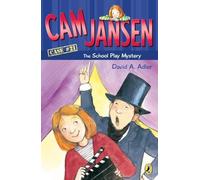 CAM Jansen: The School Play Mystery #21