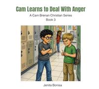 Cam Learns to Deal with Anger